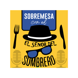 El Señor del Sombrero