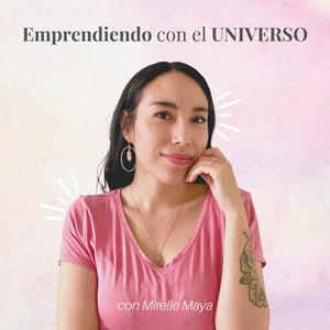 Emprendiendo con el Universo