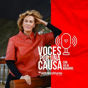 Voces por una Causa con Julia Navarro