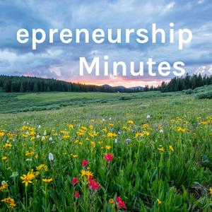Entrepreneurship Minutes