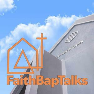 FaithBapTalks