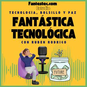 Fantástica Tecnológica