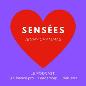 Sensées, le podcast des femmes leaders