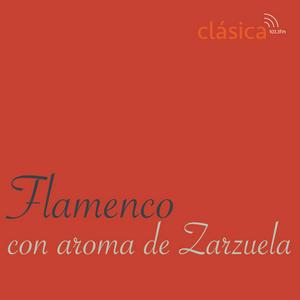﻿Flamenco con Aroma de Zarzuela