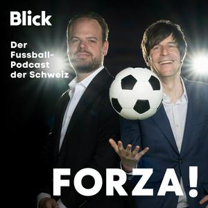 FORZA! - der Fussballpodcast der Schweiz