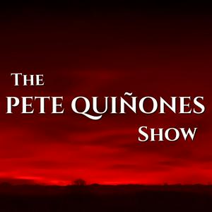The Pete Quiñones Show