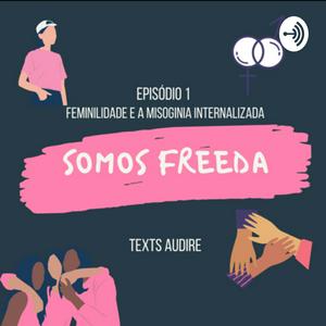 Freeda Podcast- ep 1