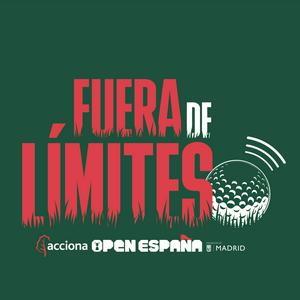 Fuera de Límites - Open de España presented by Madrid