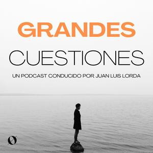 Grandes cuestiones, con Juan Luis Lorda