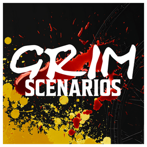 Grim Scenarios