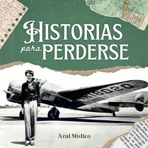 Historias para perderse