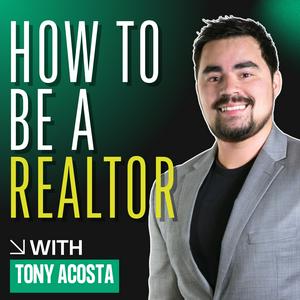 How To Be A Realtor