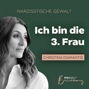 Ich bin die dritte Frau- Tatort Zuhause
Toxische Beziehungen & Narzissmus