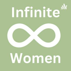 Infinite Women
