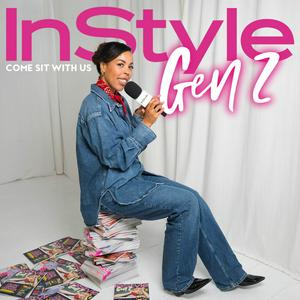 InStyle GenZ - Come sit with us.