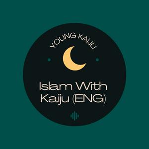 Islam With Kaiju (English)