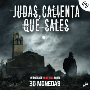 Judas, calienta que sales