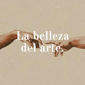 La belleza del arte.