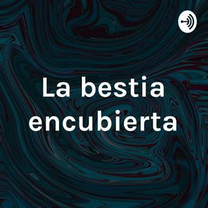 La bestia encubierta