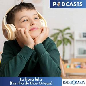 La hora feliz (Familia de Dios Ortega)