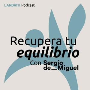 RECUPERA TU EQUILIBRIO (RTE) - Sergio de Miguel