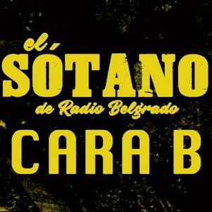 El Sotano de Radio Belgrado# Las Caras B