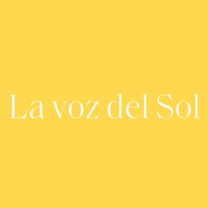 La voz del Sol