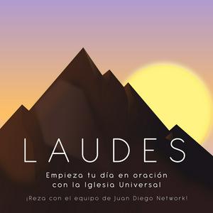 Laudes +Empieza tu día en oración junto con toda la Iglesia+