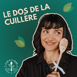 Le dos de la cuillère - Nutrition & véganisme