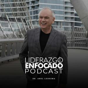 Liderazgo Enfocado Podcast