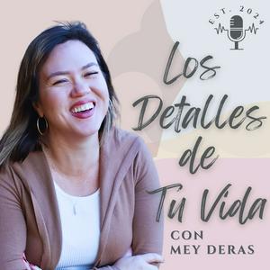 Los Detalles de Tu Vida: Poniendo la Biblia en Acción | Podcast para Mujeres Cristianas | Sanando Tu Pasado | Consejeria Cristiana