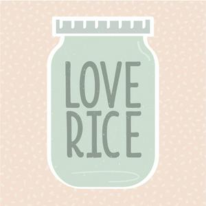 Love Rice