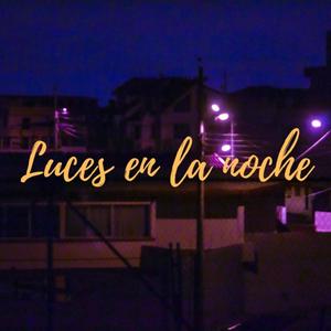 Luces en la Noche