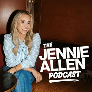 The Jennie Allen Podcast
