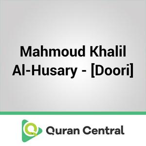 Mahmoud Khalil Al-Husary – [Doori]