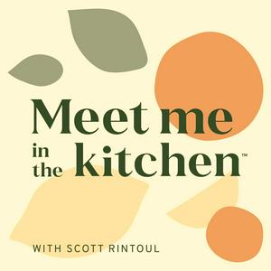 Meet me in the kitchen