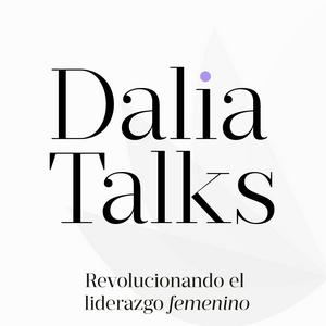 Dalia Talks