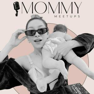 Mommy Meetups with Sofia