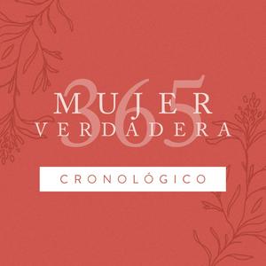 Mujer Verdadera 365 Cronológico