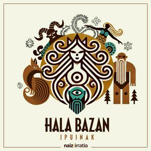 NAIZ IRRATIA - Hala bazan | naiz.eus