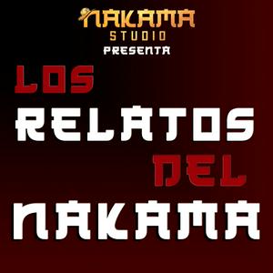 Los relatos del Nakama | Ficción Sonora
