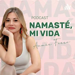 Namaste, mi vida