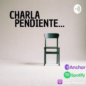 Charla Pendiente