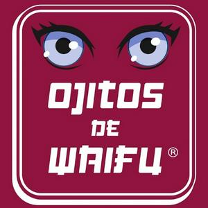 Ojitos de Waifu