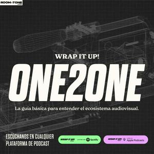 WRAP IT UP! ONE2ONE