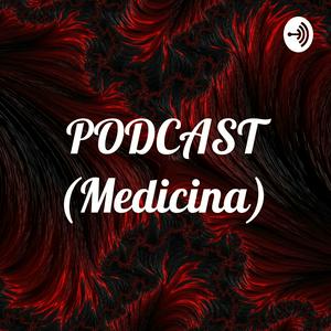 PODCAST (Medicina)