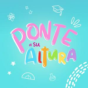Ponte a su altura