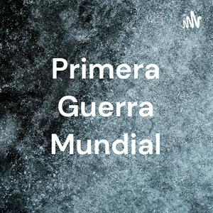 Primera Guerra Mundial