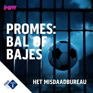 Promes: Bal of Bajes