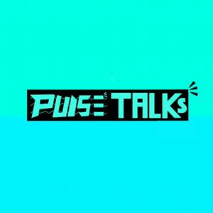 Pulse Talks Season 1